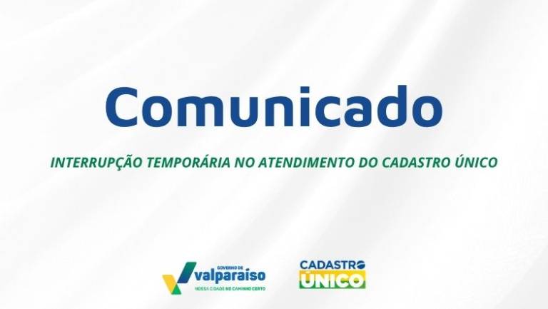 Valparaíso | Interrupção temporária no atendimento do cadastro único