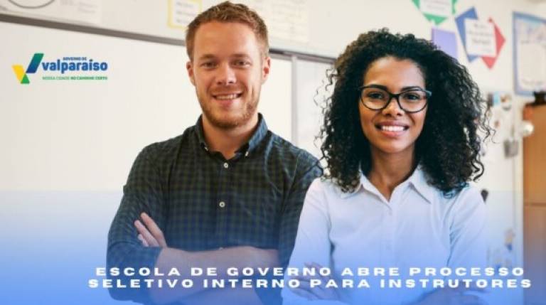 Escola de governo abre processo seletivo interno para instrutores em Valparaíso