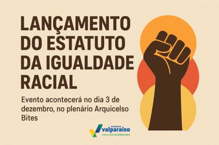 Governo municipal promove lançamento do estatuto da ig7ualdade racial 2025